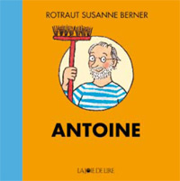 Rotraut Susanne Berner / Antoine 