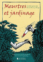 Meurtres et jardinage