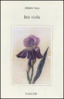 Alberto Nessi - Iris Viola