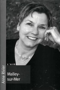 Anne Rivier - Malley-sur-Mer