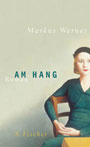 Markus Werner - Am Hang