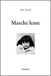 Jean Azarel - Marche lente