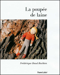 Frédérique Baud Bachten / La poupée de laine