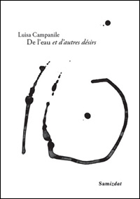 Luisa Campanile - De l'eau et d'autres dsirs