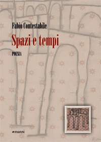 Fabio Contestabile - Spazi e tempi