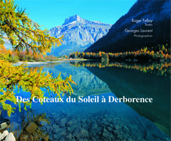 Roger Fellay, Georges Laurent / Des Coteaux du Soleil  Derborence