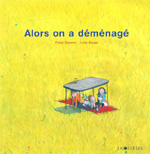 Peter Stamm - Alors on a déménagé