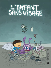 Mickal Roux / l'enfant sans visage 