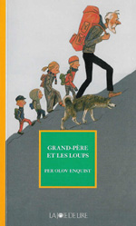 Olov Enquist / Grand-pre et les loups 