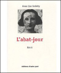 Anne-Lise Grob&eacute;ty - L'abat jour
