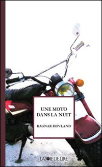 Ragnar Hovland / Une moto dans la nuit