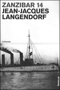 Jean-Jacques Langendorf, Zanzibar 14