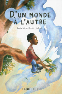 D. Michel Scotti / D'un monde à l'autre