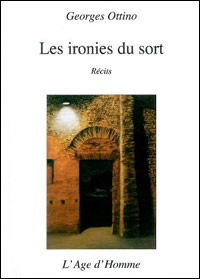 Georges Ottino - les ironies du sort