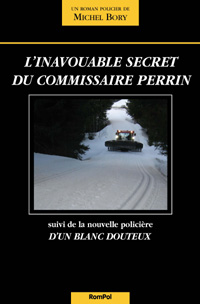 Michel Bory, L'inavouable secret du commissaire Perrin
