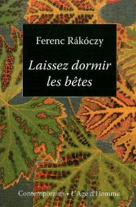 Ferenc Rkczy - Laissez dormir les btes
