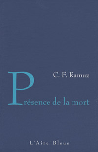 Charles Ferdinand Ramuz, Prsence de la mort