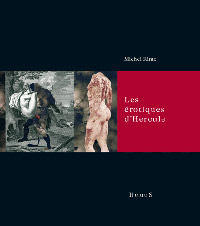 Michel Rime - Les rotiques d'Hercule