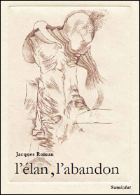 Jacques Roman / L'lan, l'abandon