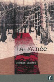 Thomas Sandoz/ La fane