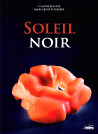 Marie-Jos Auderset, Claude Lonfat / Soleil Noir