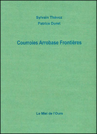 Sylvain Thvoz / Courroies Arrobase Frontires