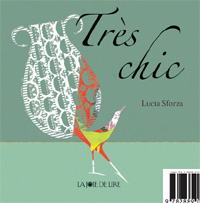 Lucia Sforza / Très chic