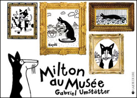 Gabriel Umstätter et Haydé / Milton au musée 