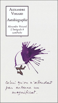 Alexandre Voisard - Autobiographie