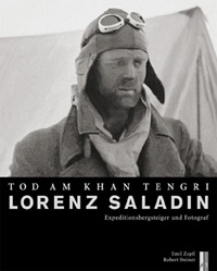 Emil Zopfi - Lorenz Saladin : Tod am Khan Tengri