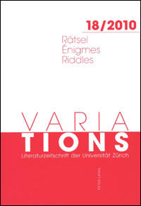 Variation 18 / 2010 : Rätsel / Enigmes / Riddles